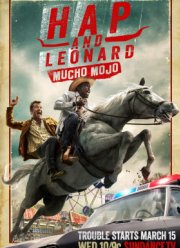 Хэп и Леонард (2016) 1-3 сезон