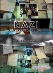National Geographic: Последние тайны Третьего рейха: Семья Гитлера (2011)