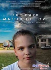 Темная материя любви (2012)