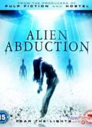 Инопланетное похищение (2014)