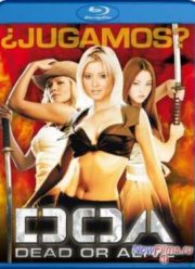 D.O.A.: Живым или мертвым (2006)