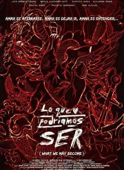 То, чем мы могли бы быть (2013)