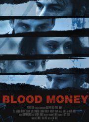 Кровавые Деньги (2017)
