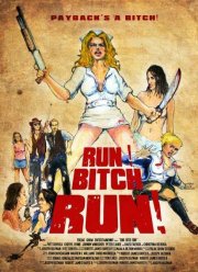 Беги, сука, беги! (2009)