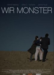 Мы чудовища (2015)