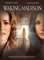 Пробуждая Мэдисон (2008)