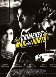 Преступления на улице Мар дель Норте (2017)