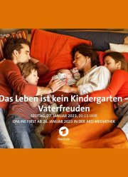Жизнь не детский сад - Радости отцовства (2023)