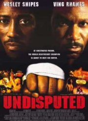 Неоспоримый. Обсуждению не подлежит (2002)