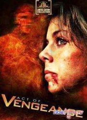 Акт мести / Отряд насилия (1974)