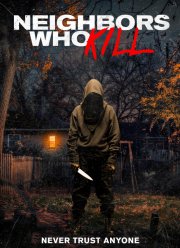 Соседи-убийцы (2024)
