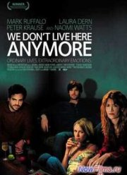 Мы здесь больше не живем (2004)