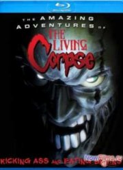 Удивительные приключения живого трупа (2012)