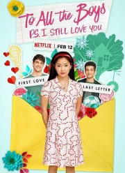 Всем парням: P.S. Я люблю тебя (2020)