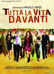 Вся жизнь впереди (2008)
