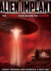 Инопланетный имплантат (2017)