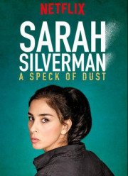 Сара Сильверман Пылинка (2017)