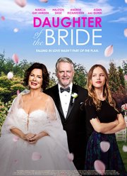 Дочь невесты (2023)