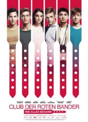 Красные браслеты: Как все начиналось (2019)