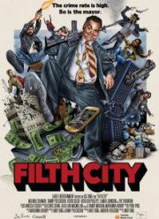Грязный город (2017)