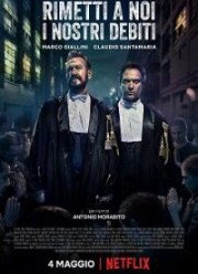 Прости нам долги наши (2018)