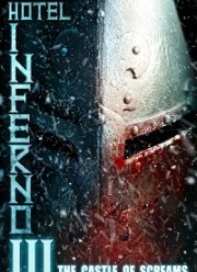 Отель инферно 3: Замок криков (2021)