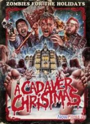 Рождество с трупаками (2011)