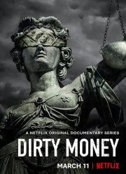 Грязные деньги (2018)