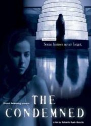 Приговоренные (2012)