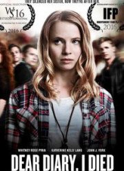 Дорогой дневник, сегодня я умерла (2016)