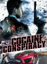 Кокаиновый заговор (2016)