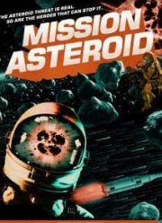 Discovery Science: Миссия Астероид (2013)