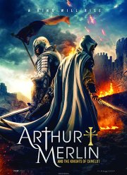 Артур и Мерлин: Рыцари Камелота (2020)