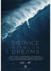 Расстояние между мечтами (2016)