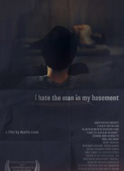 Я ненавижу человека в моем подвале (2020)