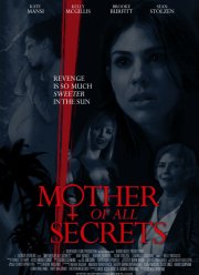 Секреты матери (2018)