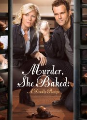 Она испекла убийство: Смертельный рецепт (2016)