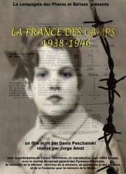 Французские концлагеря с 1938 по 1946 год  (2009)