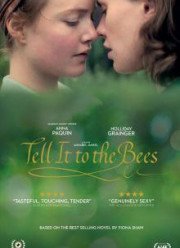 Расскажи Это Пчёлам (2018)