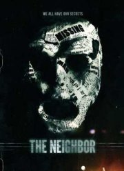Дом напротив / Палач / Сосед (2016)