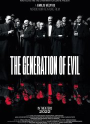 Поколение злых (2021)