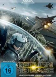 Возвращение на базу / Взвейся в небо (2012)