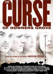 Проклятие Даунерс-Гроув (2015)