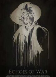 Эхо войны (2015)
