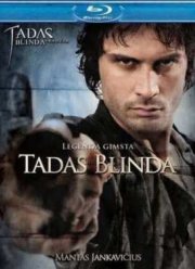 Тадас Блинда. Начало / Горячее сердце (2011)