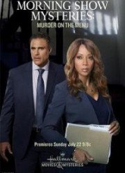 Тайна утреннего шоу: убийство в меню (2018)