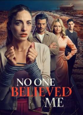 Никто мне не верил (2025)