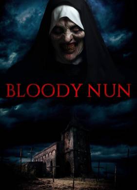 Кровавая Монахиня часть третья: Последние обряды (2024)