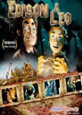 Эдисон и Лео (2008)