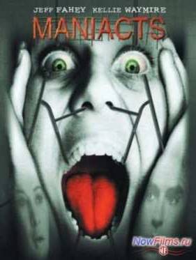 Маниакты (2001)